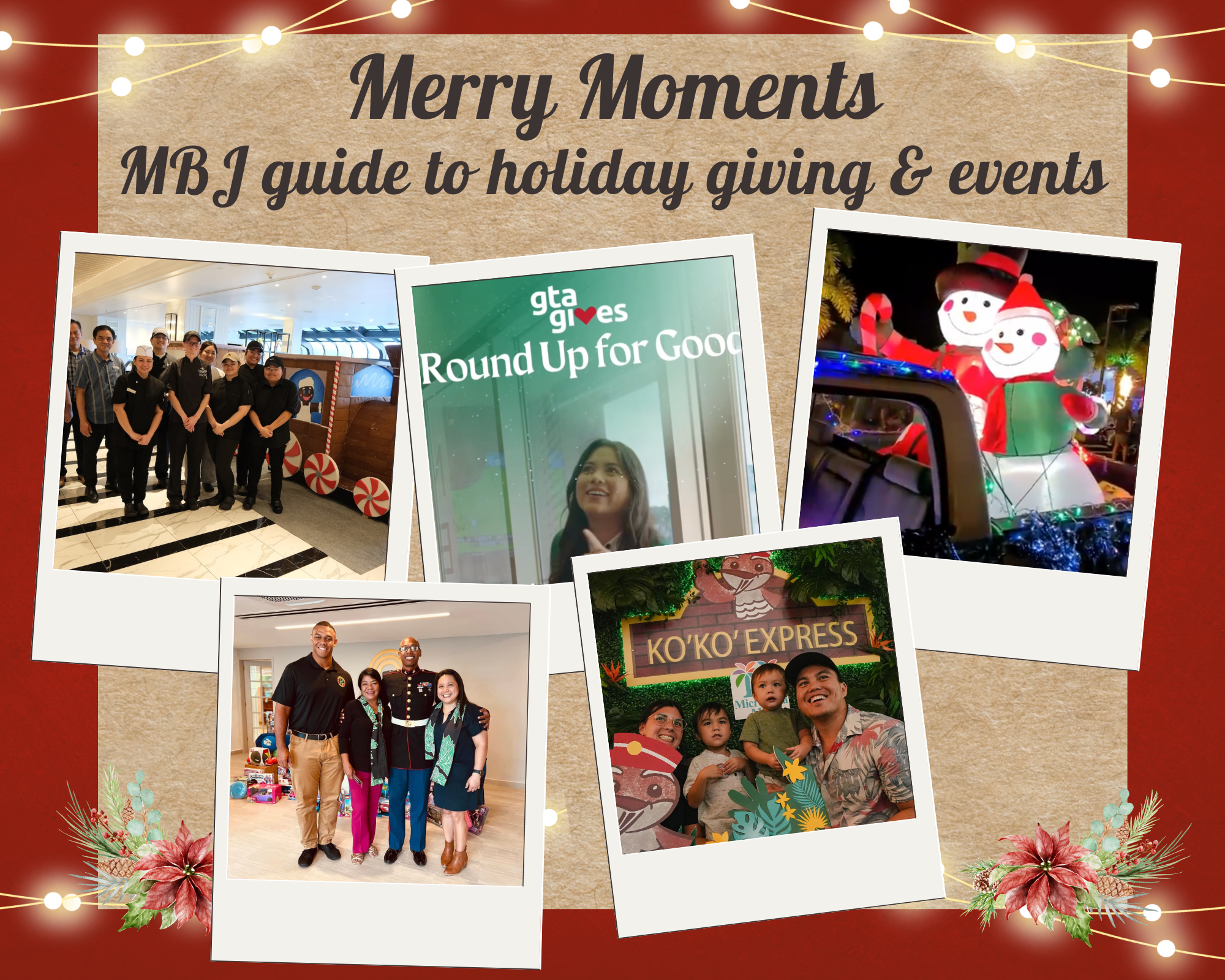 Merry Moments: MBJ guide to holiday giving & events 